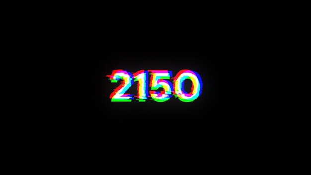3D renderowanie tekstu 2150 z efektami ekranu usterek technologicznych