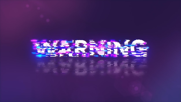 3D renderowanie tekstu ostrzegawczego z efektami ekranu usterek technologicznych