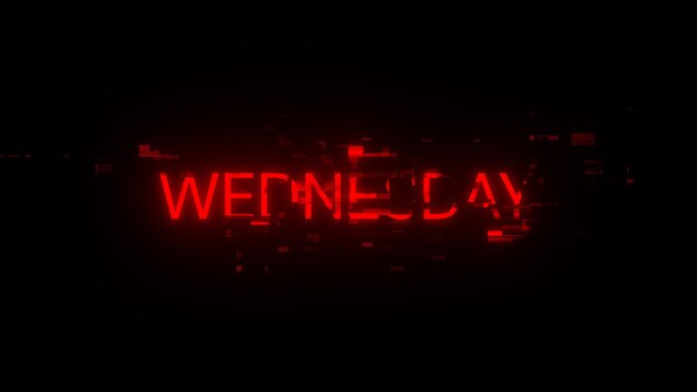 3D renderowanie tekstu środy z efektami ekranu usterek technologicznych