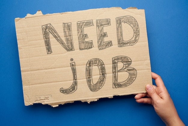 Kartka Papieru Z Napisem Potrzebujesz Pracy, Pojęcie Bezrobocia