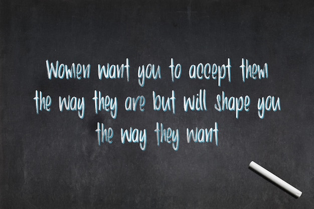 Kobiety chcą, żebyś je zaakceptował takimi, jakimi są.