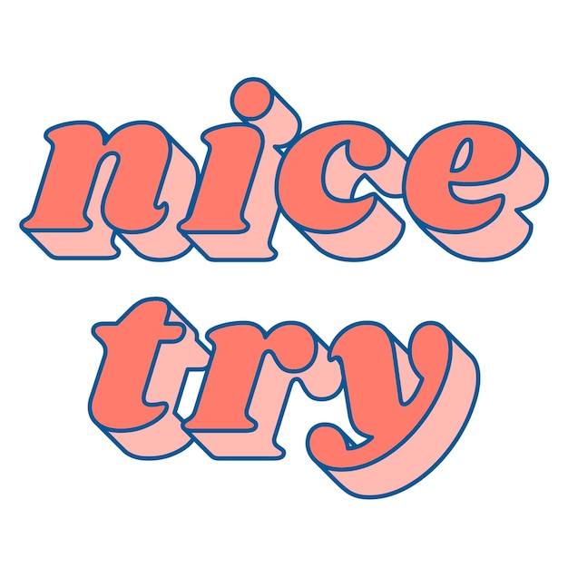 Odważne, ładne, spróbuj png 3D retro słowo