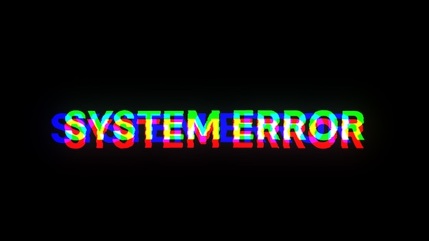 Rendering 3D Tekst błędu systemu z efektami ekranu usterek technologicznych