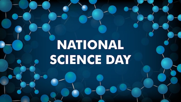 Zdjęcie szczęśliwy narodowy dzień nauki z naukowym abstrakcyjnym wiązaniem chemicznym niebieskim tłem