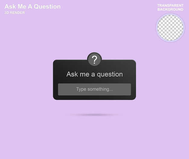 Ask me a question instagram form 3d