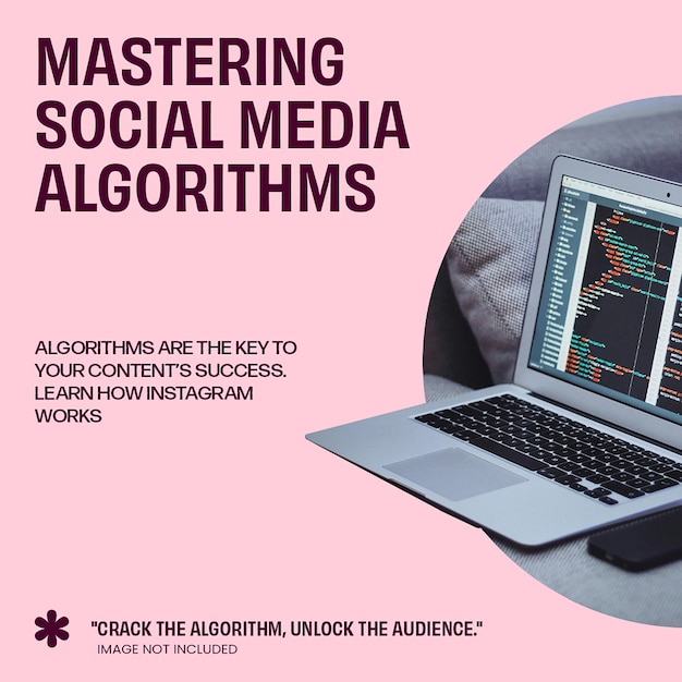 PSD Digital Marketing Social Media Algorithms Design for Social Media and Instagram Post Template