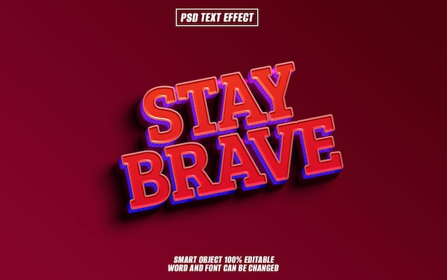 stay brave text effect font editable typography 3d text