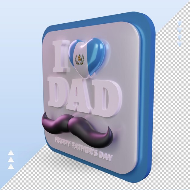 3d día del padre guatemala amor bandera renderizado vista derecha