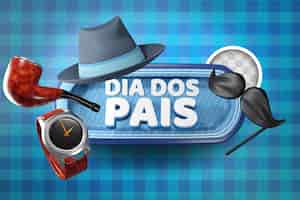PSD gratuito elegante pancarta del día del padre en portugués quotdia dos paisquot ilustración 3d