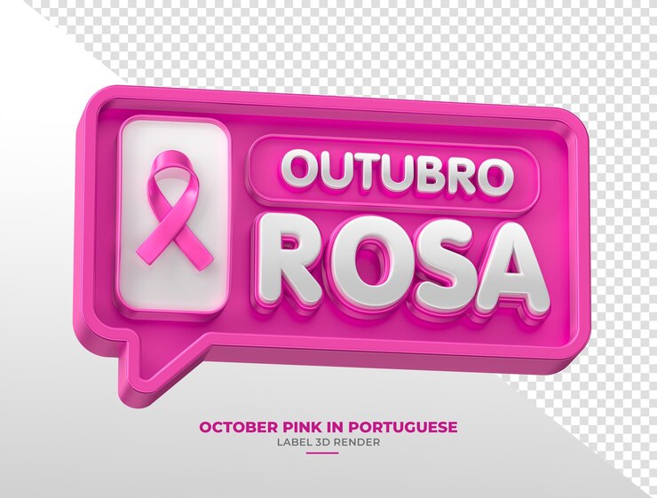 PSD gratuito etiqueta para la campaña octubre rosa en portugués brasileño en renderizado 3d con fondo transparente