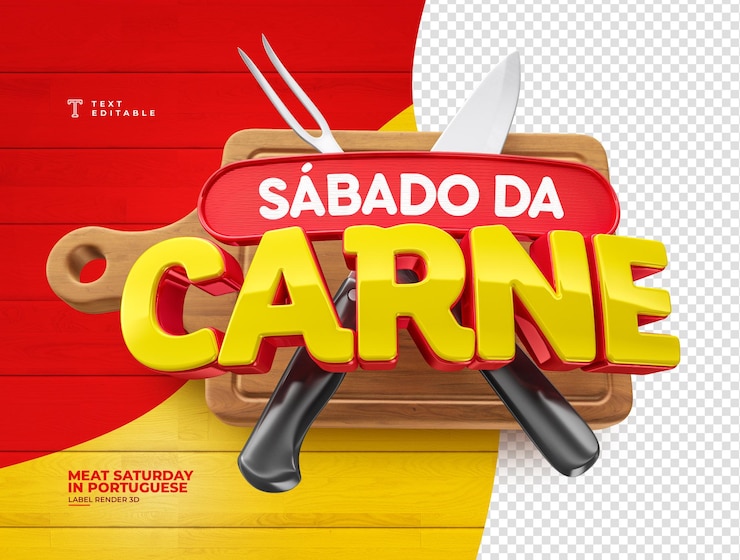 PSD Gratis label for meat store with title saturday of meat in 3d render in brazilian portuguese on transparent
