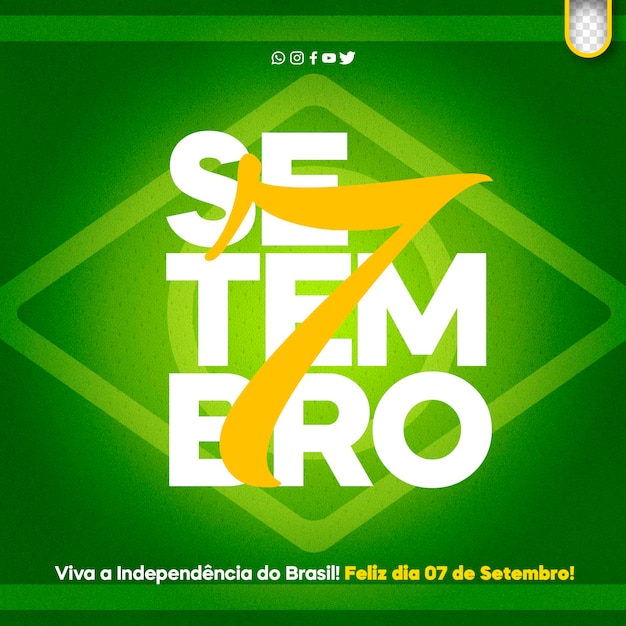 Plantilla de redes sociales 7 de septiembre día de la independencia de brasil independencia do brasil