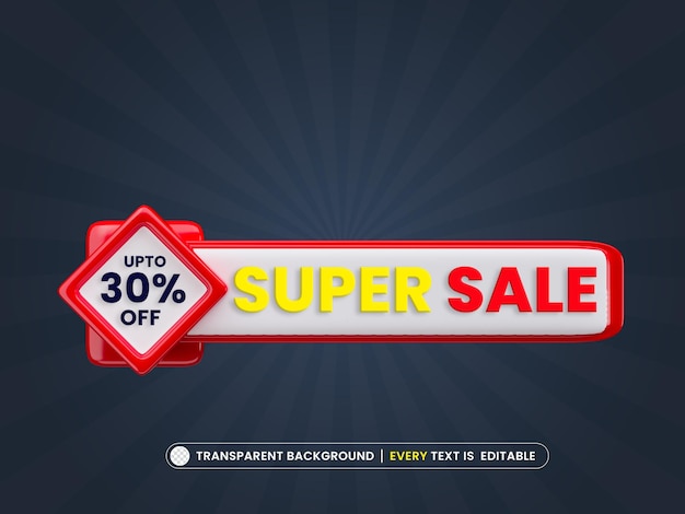 Super Sale 30 fuori banner promozionale 3d con testo modificabile