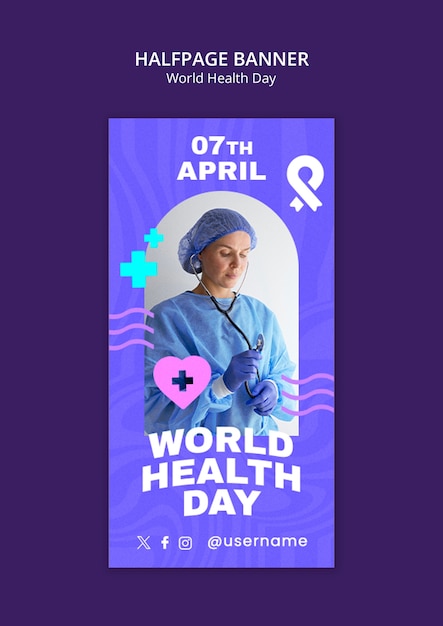 Bannière d'une demi-page pour la célébration de la Journée mondiale de la santé