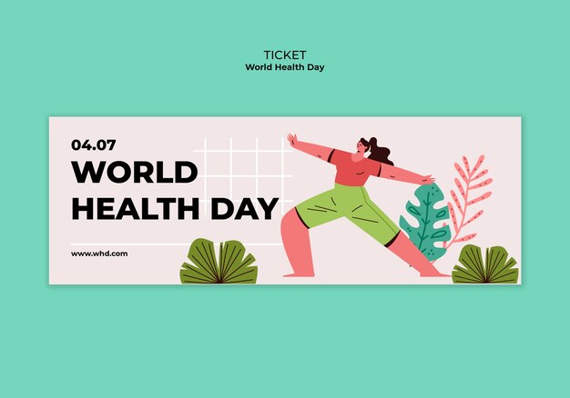 Modèle de billet pour la célébration de la Journée mondiale de la santé