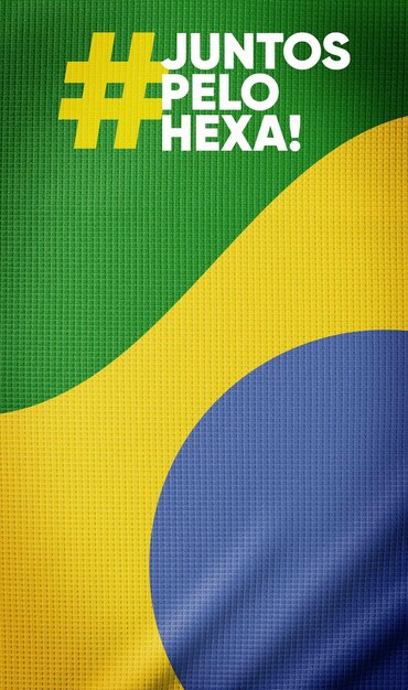 Histórias de mídia social copa do mundo da bandeira do brasil juntos por hexa