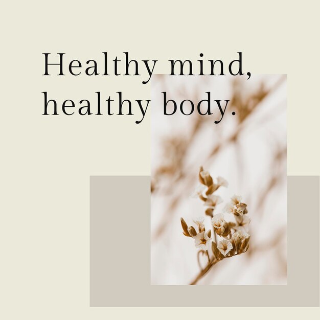 Modelo de mentalidade positiva citação psd para mídia social postar mente saudável corpo saudável