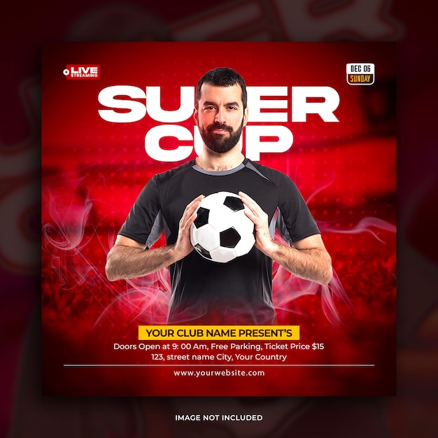 PSD grátis modelo de postagem de mídia social de partida de futebol da super copa