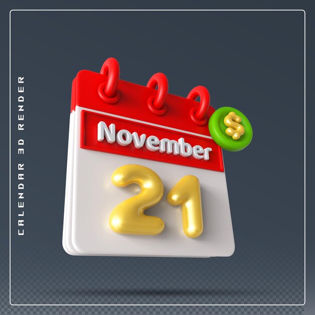 PSD 21. november-kalender mit dollar-symbol 3d-rendering