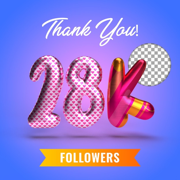 28k follower con numeri palloncini rendering 3d follower grazie rendering 3d social media