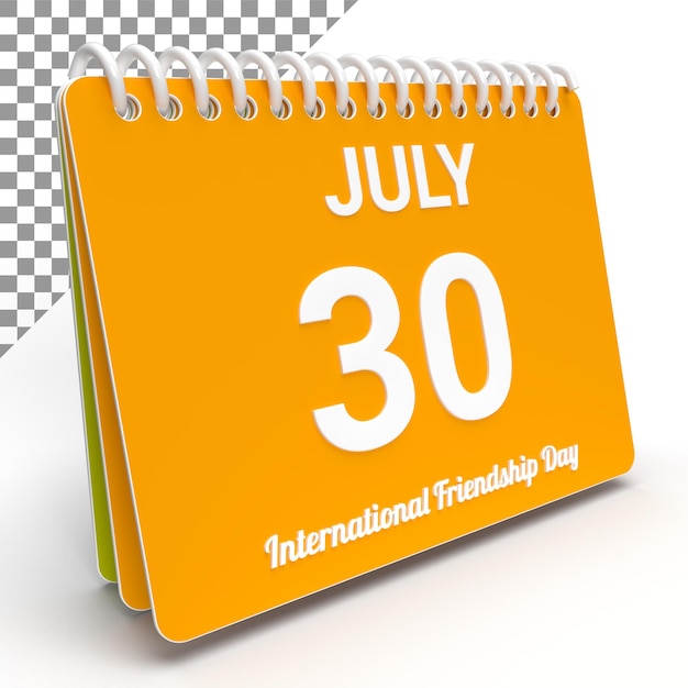 30 de julho renderização 3d do calendário do Dia Internacional da Amizade, Dia Internacional da Amizade 3d