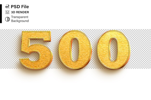 3d Cincocientos Número 500 Brillo dorado aislado sobre un fondo transparente