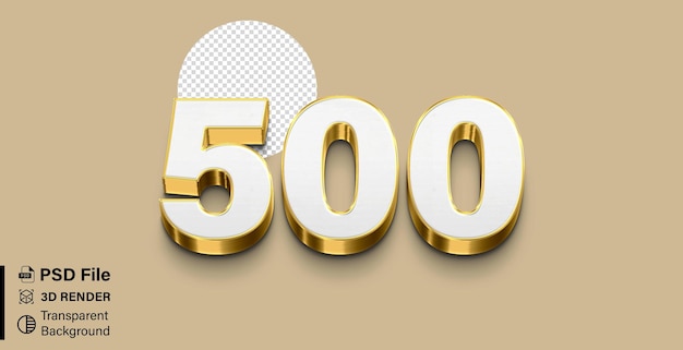3d Cincocientos Número 500 color dorado y blanco aislado en fondo transparente