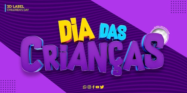 3D-Label Kindertag für Aktionen in Brasilien dia das criancas in Brasilien
