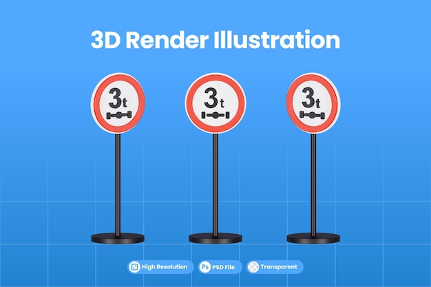 3d render señales de tráfico de peso máximo 3 toneladas premium psd