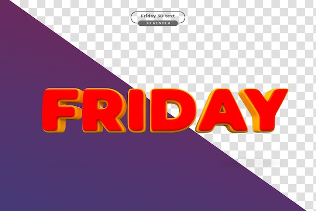 3d render text named Friday