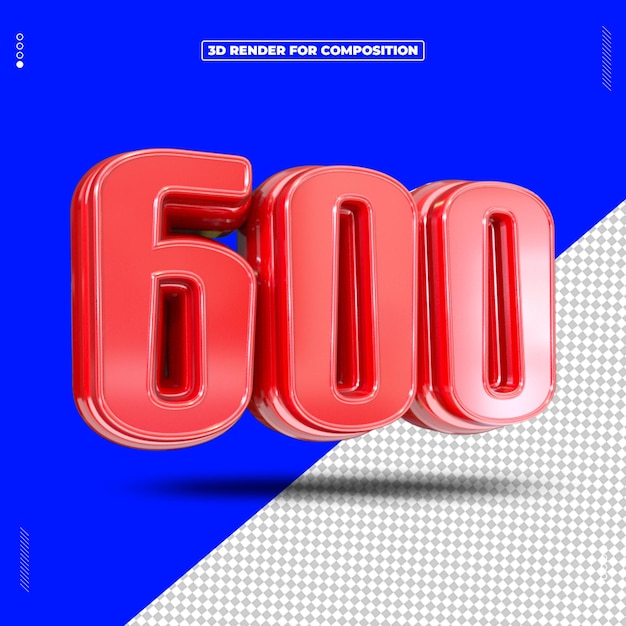 3D-Rendering der roten Zahl 600