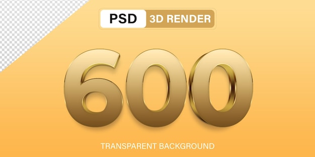 3d Seiscientos Número 600 color dorado aislado sobre un fondo transparente