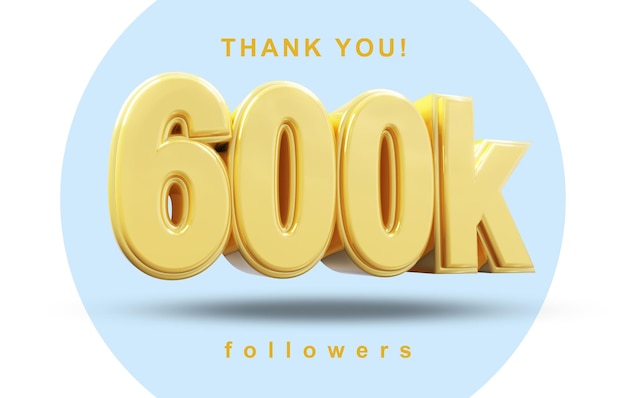 600 mil seguidores en redes sociales diseño de oro renderizado en 3D