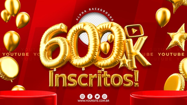 PSD 600 mil suscriptores de youtube