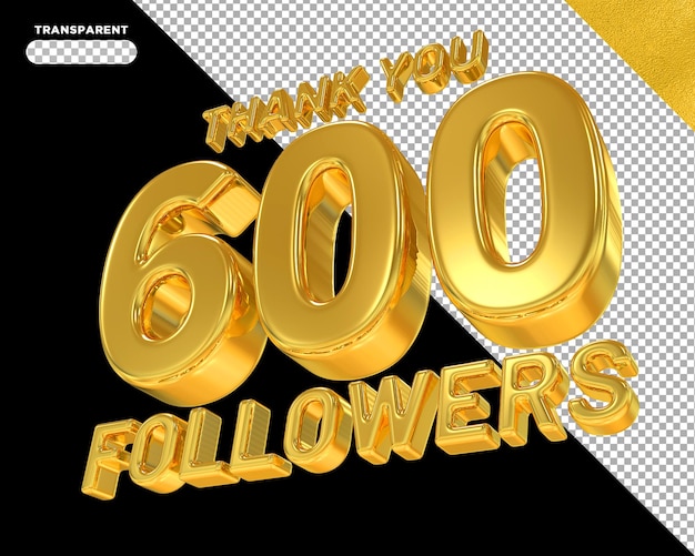 600 seguidores con números dorados 3d render