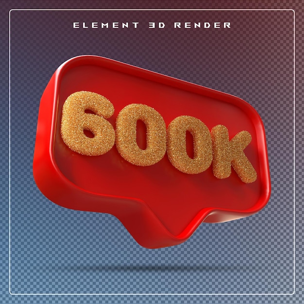 PSD 600k seguidores número rojo suscribirse icono 3d