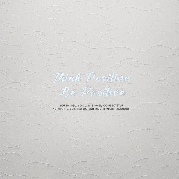 a white piece of paper with a quote that says think positive