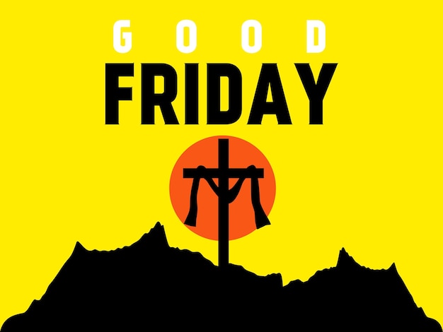 une affiche pour le bon vendredi avec une image d'une croix dessus