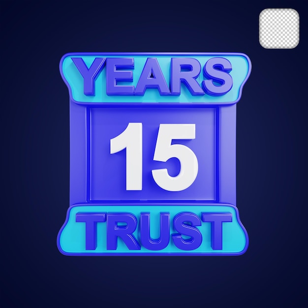 PSD années de confiance 15 ans 3d illustration