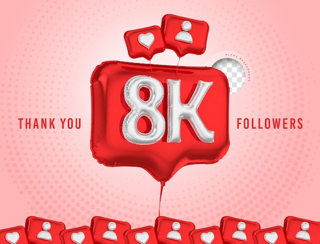 PSD ballon feier 8k follower danke 3d-rendering social media