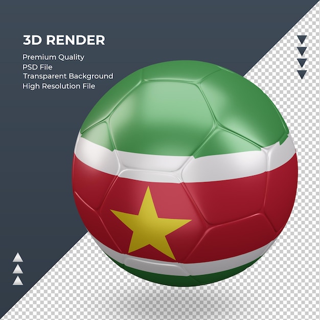 PSD ballon de football drapeau suriname rendu 3d réaliste vue de droite