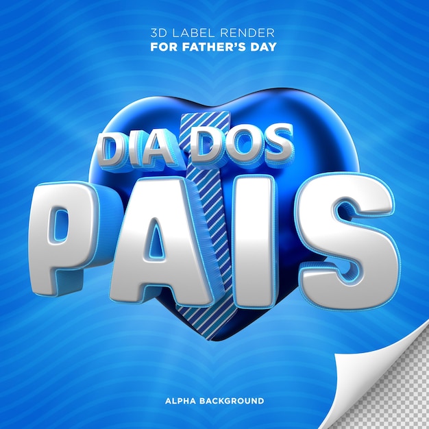 Bandera del día del padre en brasil 3d render diseño corazón