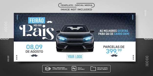 Banner de mídia social Carro zero Promoção Mês dos Pais!