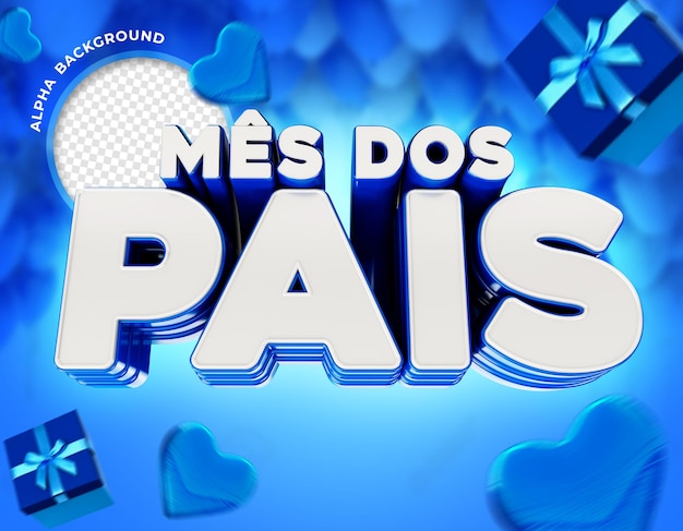 Banner meses de padre en brasil 3d render para composición