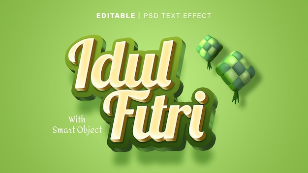 Bearbeitbarer 3D-Stil Idul Fitri Texteffekt mit intelligentem Objekt auf grünem Hintergrund