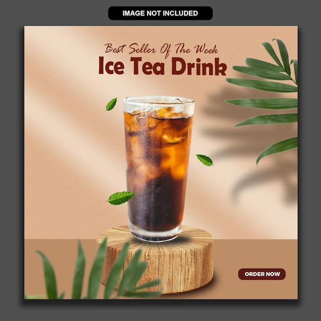 Bebida de chá gelado especial de verão Modelo de banner de postagem de mídia social