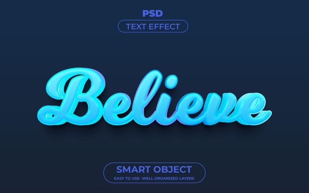 Believe 3d bearbeitbarer Texteffektstil Premium-PSD-Vorlage mit Hintergrund