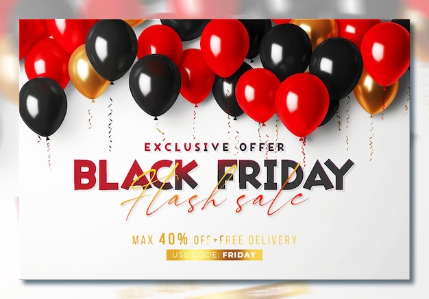 PSD black friday sale banner-vorlage mit 3d-geschenken und luftballons