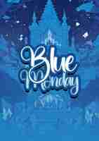 PSD blue monday, o dia mais deprimente do ano