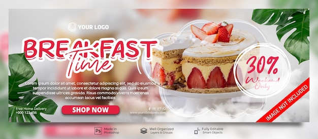 PSD bolo doce na hora do café da manhã com menu de frutas restaurante mídia social post banner de capa do facebook modelo